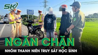 CSGT Quảng Ngãi Ngăn Chặn Thành Công Nhóm Thanh Niên Mang Hung Khí Truy Sát Học Sinh | SKĐS