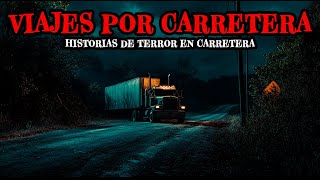 1 Hora de Historias de Terror Reales de Viajes por Carretera - Relatos de Horror