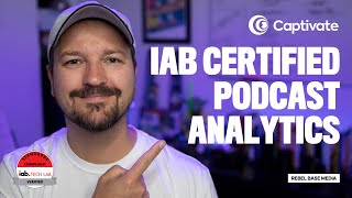 IAB Certified Podcast Analytics from Captivate | Best Podcast Hosting 2020