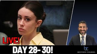 Casey Anthony Trial Day 28-30 LIVE with Brother Counsel!