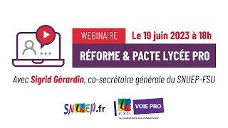 Décryptage du pacte LP et de la réforme Macron du lycée pro