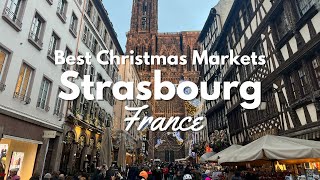 Best Christmas Markets in Strasbourg France! 🇫🇷🎄