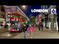 London Night Walk 🇬🇧 OXFORD STREET, Marble Arch to Tottenham Court Rd | Central London Walking Tour