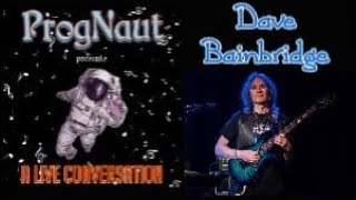 A Live Conversation #46: Dave Bainbridge (Iona, Lifesigns, Solo)