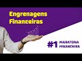 1# Maratona Financeira - Engrenagens financeiras da Nootech.