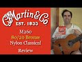 Martin M260 80/20 Bronze Classical Guitar Strings - Review & Sound Test