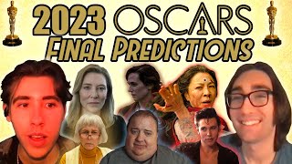 FINAL 2023 Oscar Predictions - Who Will Win?