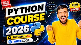 While Loop in Python Explained Easily 🔥 | Python Course 2026 Tutorial #10