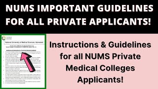 Important!! Guidelines for All NUMS Private Medical \u0026 Dental Colleges Applicants by NUMS