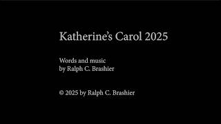 Katherine's Carol 2025