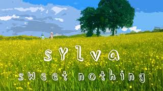 Sylva - Sweet Nothing