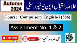 ⏩ AIOU Code 386 Solved Assignment No.1 \u0026 2 Autumn 2024 || Subject: English - I  || Level: FA/ I Com