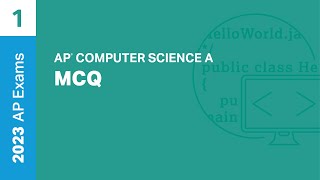 1 | MCQ | Practice Sessions | AP Computer Science A