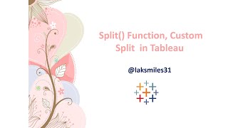 Split(), Custom Split Function in #tableau | Tableau #tutorial Advanced
