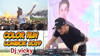 DJ.Vicky|indonesia color run|Lombok 2019