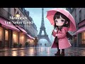 Rainie Stood in the Rain – Paris Streets, Umbrella Stillness & Soft Piano (432Hz)
