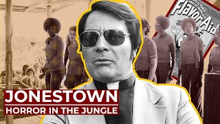 Jonestown - The Terrible Fate of the People's Temple | Free Documentary History