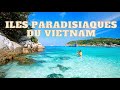 LES PLUS BELLES ILES PARADISIAQUES DU VIETNAM #passionvietnam