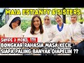 RAHASIA MASA KECIL MAIA ESTIANTY & SISTERS !! KETAUAN, SIAPA PALING BANYAK DIAPELIN, SAMPE 7 MOBIL!!