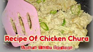 Recipe Of Chicken Chura || Recipe By Amara Yasir