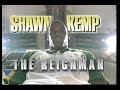 Shawn Kemp - The ReignMan