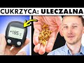 Wycofują cukrzycę! 11+ produktów i 1 najważniejsza zmiana | Dr Bartek Kulczyński