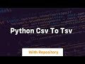 python csv to tsv