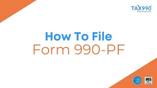 How To File Form 990-PF With Tax990.com