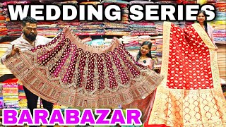 Kolkata Barabazar Biggest Saree & Lehenga Market | Benarasi Collection || Barabazar Lehenga Market