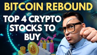 Bitcoin Rebound: 4 Crypto Stocks to Watch in 2024!