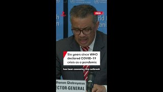 Six years since WHO declared COVID-19 crisis as a pandemic