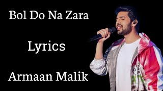 Bol Do Na Zara full song | Lyrics | Armaan Malik | Azhar