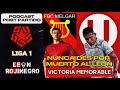 PODCAST ROJINEGRO ► Gran victoria de FBC MELGAR sobre UNIVERSITARIO//FECHA 4-TORNEO CLAUSURA 2024