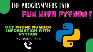 Get Phone Number Information with Python | Fun with Python
