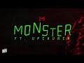 Merkules ft Upchurch - ''MONSTER''