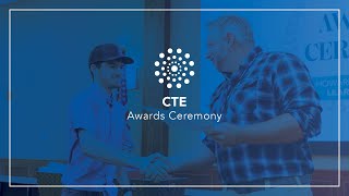 CTE Awards Ceremony 2025
