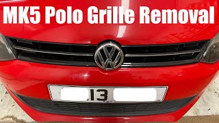 VW Polo MK5 Front Grille Removal How To DIY 2009-2017