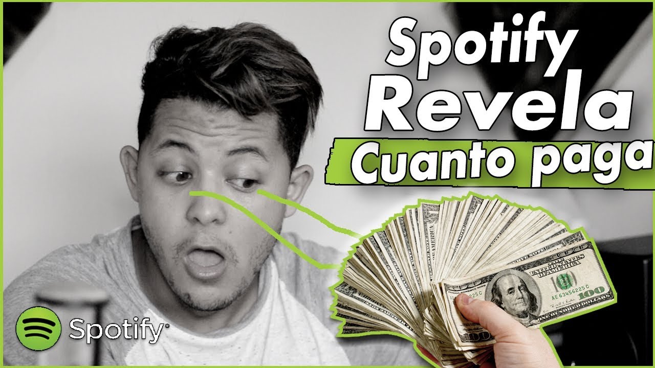 Spotify Revela Cuanto Paga A Los Artistas | Como Calcular Cuanto $ Se ...