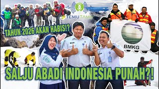 INDONESIA BERDUKA: HILANGNYA SALJU ABADI DI PUNCAK JAYA | Podcast Temu Tamu Ep.5