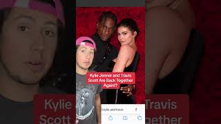 Kylie Jenner and Travis Scott Are Back Together Again!? #shorts