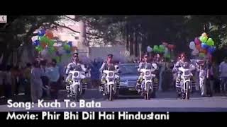 Kuch To Bata - Phir Bhi Dil Hai Hindustani(Sub español)