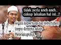 CUKUP LAKUKAN INI...SEGALA KEINGINAN AKAN DICUKUPI ALLAH ❗ BUYA ARRAZY HASYIM