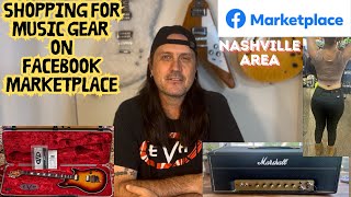 Shopping For Music Gear On Facebook Marketplace In Nashville TN - Will We Find Trash Or Treasure?