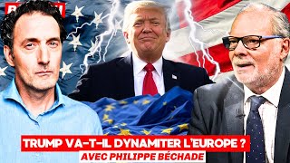 Donald Trump va-t-il dynamiter l'Union européenne ? Nicolas Vidal reçoit Philippe Béchade