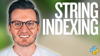Python Day 17: String Indexing in Python - Learn How to Access Individual Characters