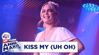 Anne-Marie - Kiss My (Uh Oh) | Live At Capital Up Close | Capital