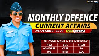 Monthly Defence Current Affairs For NDA CDS AFCAT SSB Interview | November 2023