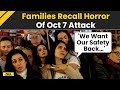 Oct 7 Attack Anniversary: Families Share Their Grief On 1 Year Anniversary, Say 'Want Our Safety...'