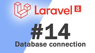 #14 Laravel 8 PHP Framework Basics | Database connection | Quick programming tutorial
