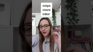 🇨🇵French Pronunciation : Corps - Cours - Cœur